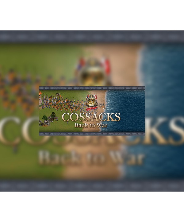 Cossacks: Back to War Steam Key GLOBAL